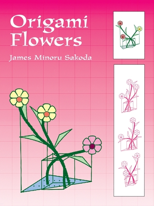 Title details for Origami Flowers by James Minoru Sakoda - Wait list